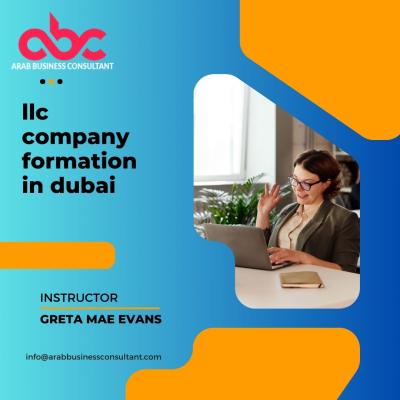 Dubai LLC Formation: Arab Business Consultant
