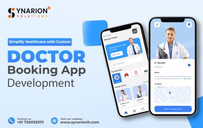 Simplify Healthcare with Custom Doctor Booking App Development