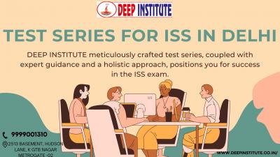 Exploring the test series for ISS in delhi