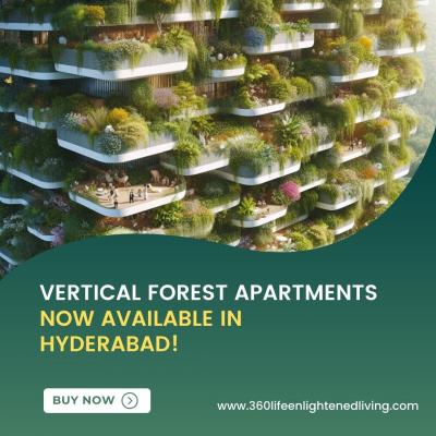 Vertical Forest Apartments Now Available in Hyderabad!