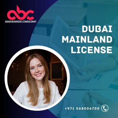 Dubai Mainland License: Essential for Arab Business Consultants - Abu Dhabi Other