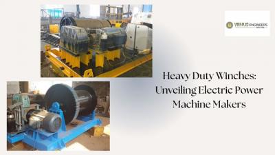 Heavy Duty Winches: Unveiling Electric Power Machine Makers - Delhi Construction, labour