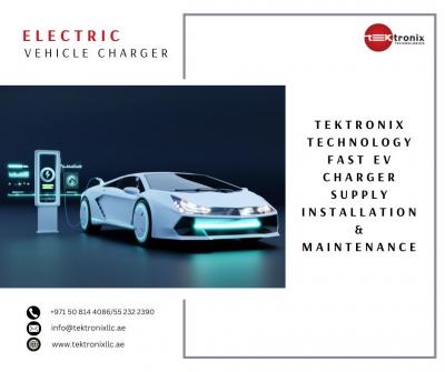 Tektronix Technologies Leading the DC Fast Charger Installation Revolution in Dubai, Abu Dhabi, and  - Dubai Other