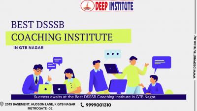 DSSSB Mastery Unleashed: Best Coaching in GTB Nagar - Delhi Tutoring, Lessons