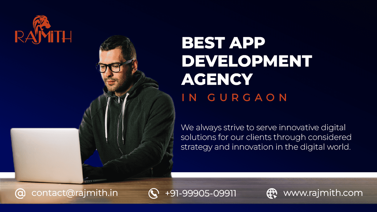Best App Development Agency in Gurgaon
