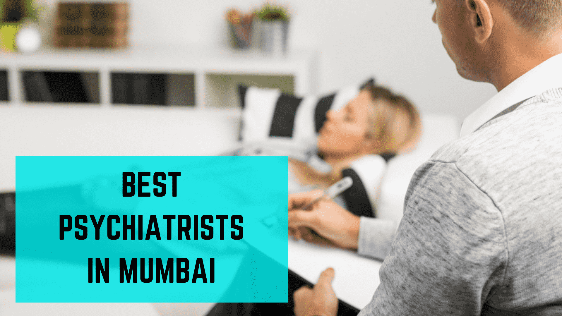 Best Psychiatrist in Mumbai for Depression