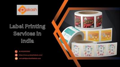 Elevate Your Brand with Label Printing Services in India by Prakash Labels