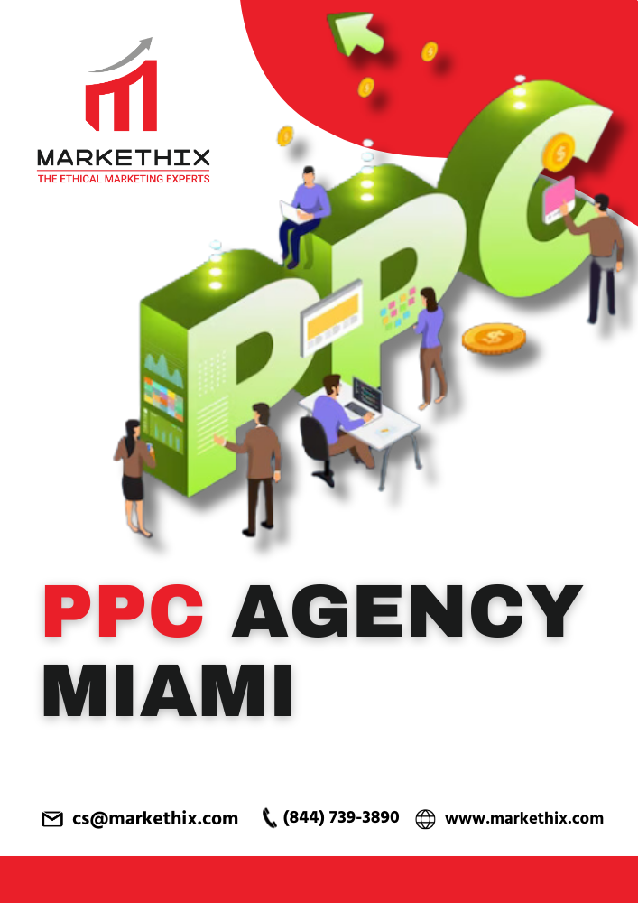 PPC Agency Miami - Markethix - Other Other