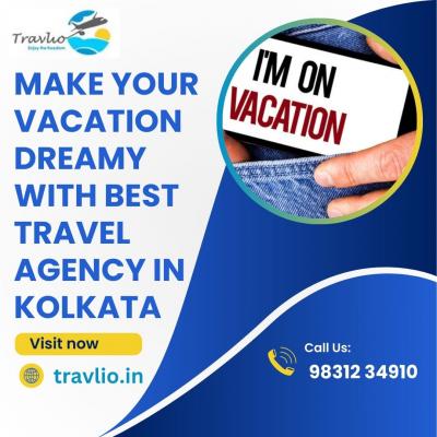 Make Your Vacation Dreamy With Best Travel Agency in Kolkata