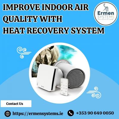 Improve Indoor Air Quality With Heat Recovery System