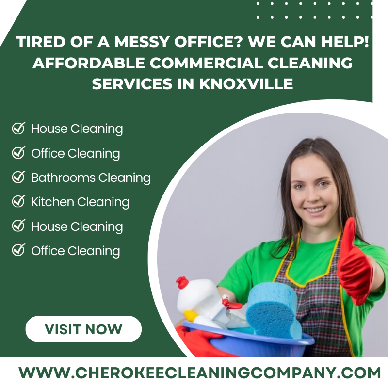 Tired of a Messy Office? We Can Help! Affordable Commercial Cleaning Services in Knoxville - Other Other