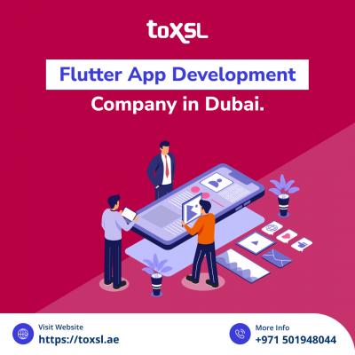 Leading Flutter App Development Company in Dubai | ToXSL Technologies