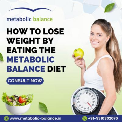 Metabolic Balance Achieving Your Weight Goals.