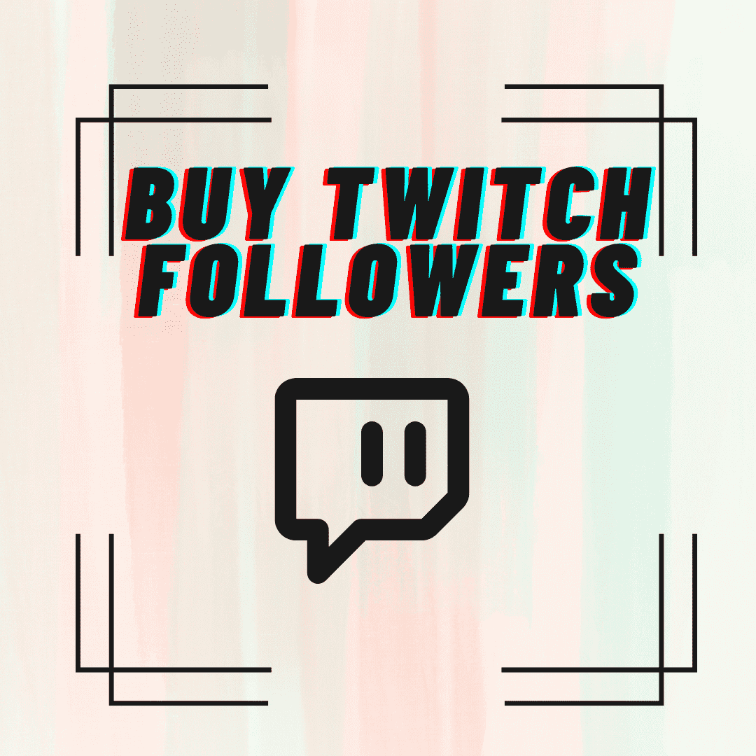 Buy Twitch followers to accelerate growth - Atlanta Other