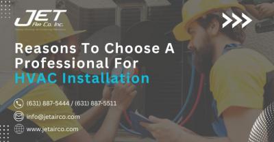 Reasons To Choose A Professional For HVAC Installation