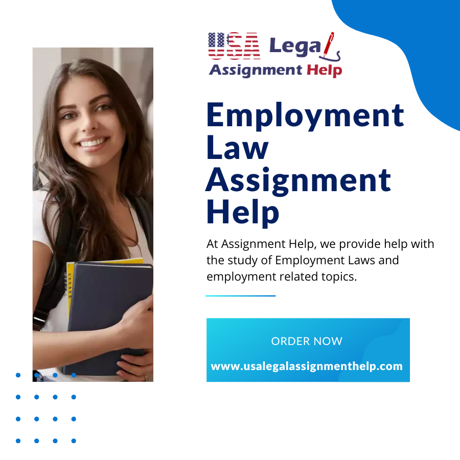 Employment Law Assignment Help in USA