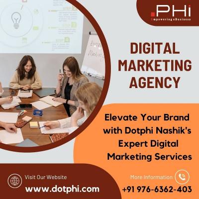 Elevate Your Brand with Dotphi Nashik's Expert Digital Marketing Services - Nashik Other