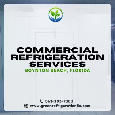 Expert Commercial Refrigeration Services in Boynton Beach, Florida