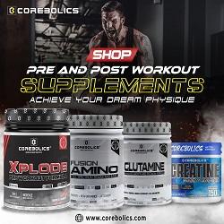 Shop Pre and Post Workout Supplements- Corebolics