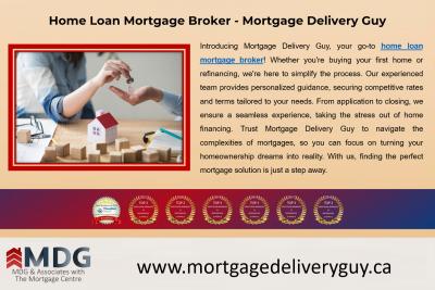 Home Loan Mortgage Broker - Mortgage Delivery Guy - Mississauga Other