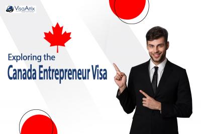 Dubai to Canada: Unleash Your Entrepreneurial Spirit with the Canadian Entrepreneur Visa Program - Dubai Other