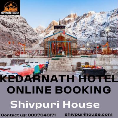 KEDARNATH HOTEL ONLINE BOOKING | SHIVPURI HOUSE