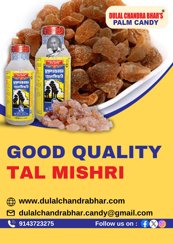 Good Quality Tal Mishri - Dulal Chandra Bhar