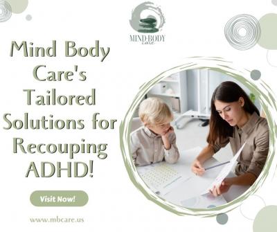 Mind Body Care's Tailored Solutions for Recouping ADHD! - Other Health, Personal Trainer
