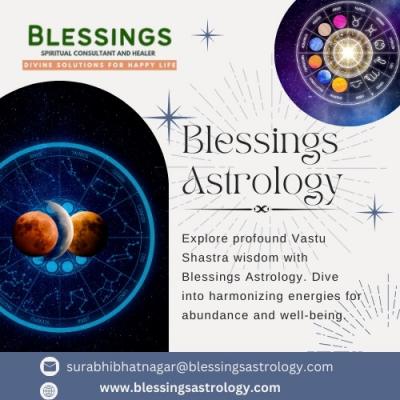 Blessings Astrology: Unveiling Vastu Shastra Insights