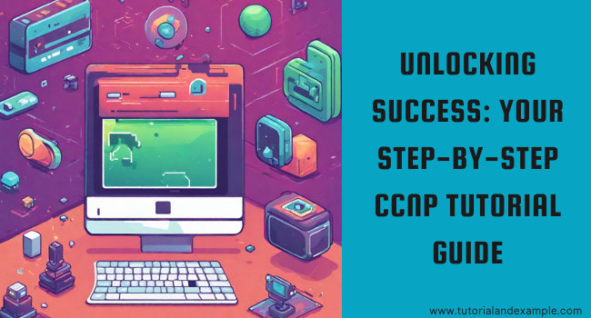 Mastering CCNP: A Comprehensive Tutorial for Networking Professionals