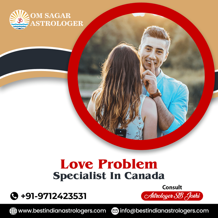Love Problem Specialist In Canada | Om Sagar Astrologer - Ahmedabad Professional Services