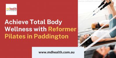 Achieve Total Body Wellness with Reformer Pilates in Paddington 
