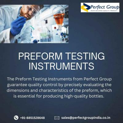 Preform Testing Instruments