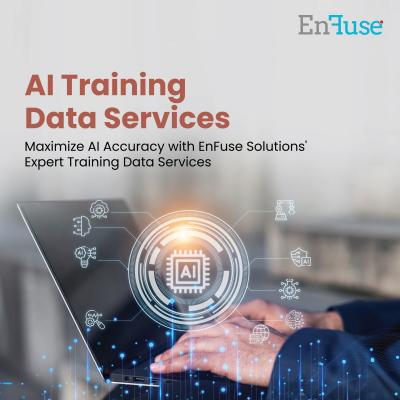 Maximize AI Accuracy with EnFuse Solutions' Expert Training Data Services