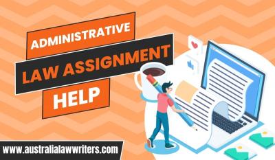 Administrative Law Assignment Help with utilization of knowledge and skills