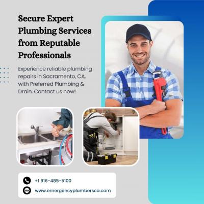 Expert Plumbing Care by Trusted Professionals - Sacramento Other