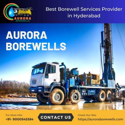 Borewell Service Provider near Hyderabad | Aurora Borewells