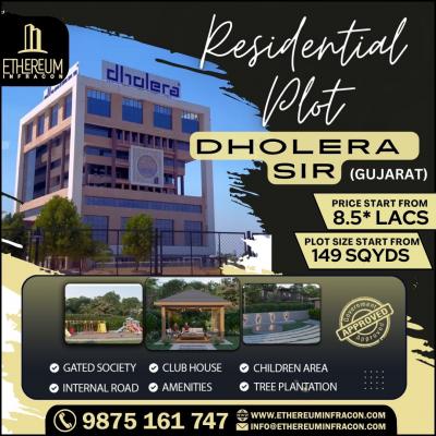 Dholera Residential Plots | Dholera Smart City Plot Price | Invest In Dholera | Ethereum Infracon Gr