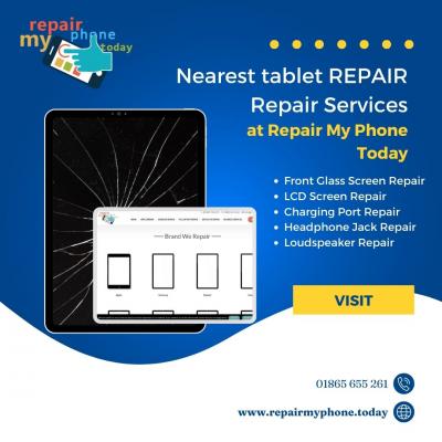 Nearest tablet REPAIR Repair Services in Oxford at Repair My Phone Today - Other Other