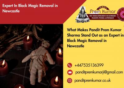 What Makes Pandit Prem Kumar Sharma Stand Out as an Expert in Black Magic Removal in Newcastle