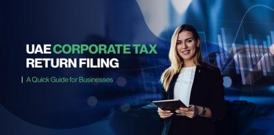 Corporate Tax Return in the UAE: A Comprehensive Overview