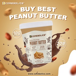 Nutritious and Delicious: Enhance Your Diet with Corebolics Peanut Butter - Delhi Other