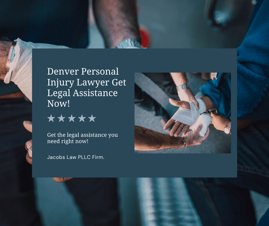Denver Personal Injury Lawyer: Get Legal Assistance Now! - Denver Professional Services