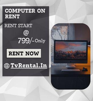 Computer on rent only In Mumbai @ just 799/- - Mumbai Other