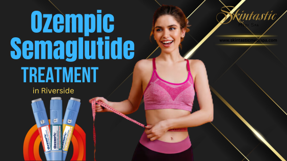 Best Weight Management with Ozempic Semaglutide in Riverside - Sacramento Other