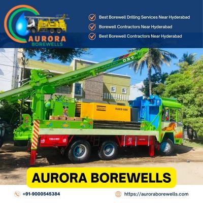 Best Borewell Contractors Near Hyderabad | Aurora Borewells