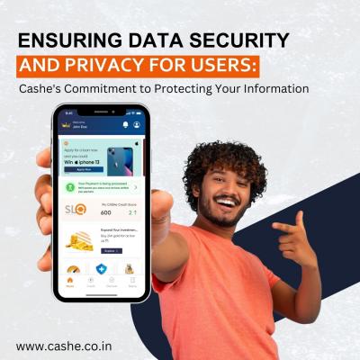  Cashe's Commitment to Protecting Your Information - Mumbai Loans