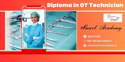 Diploma in Operation Theatre Technician Course | Smart Academy