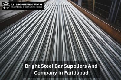 Bright Steel Bar Suppliers and Company In Faridabad | ssengineeringwork