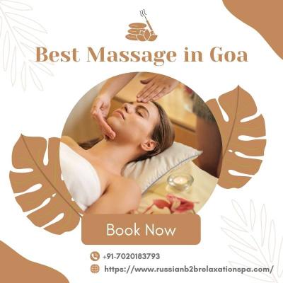 Experience the Best Massage in Goa at Russian B2B Massage! - Other Health, Personal Trainer
